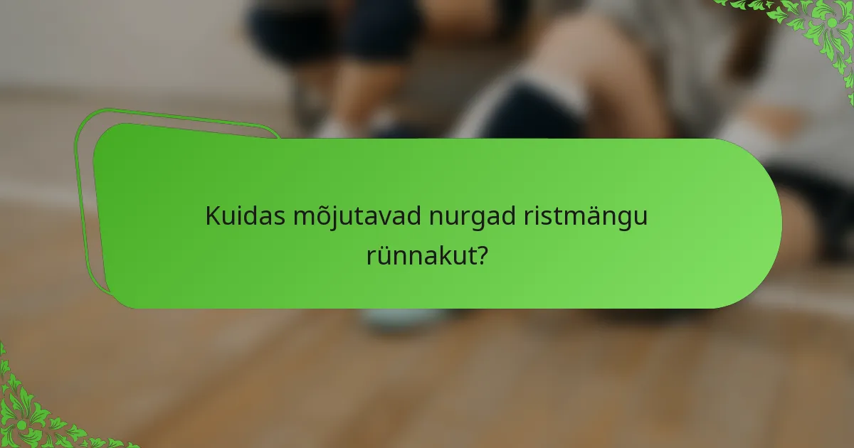 Kuidas mõjutavad nurgad ristmängu rünnakut?